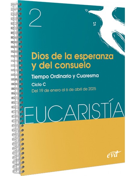 Dios de la esperanza y del consuelo Eucaristia nº 2 2025